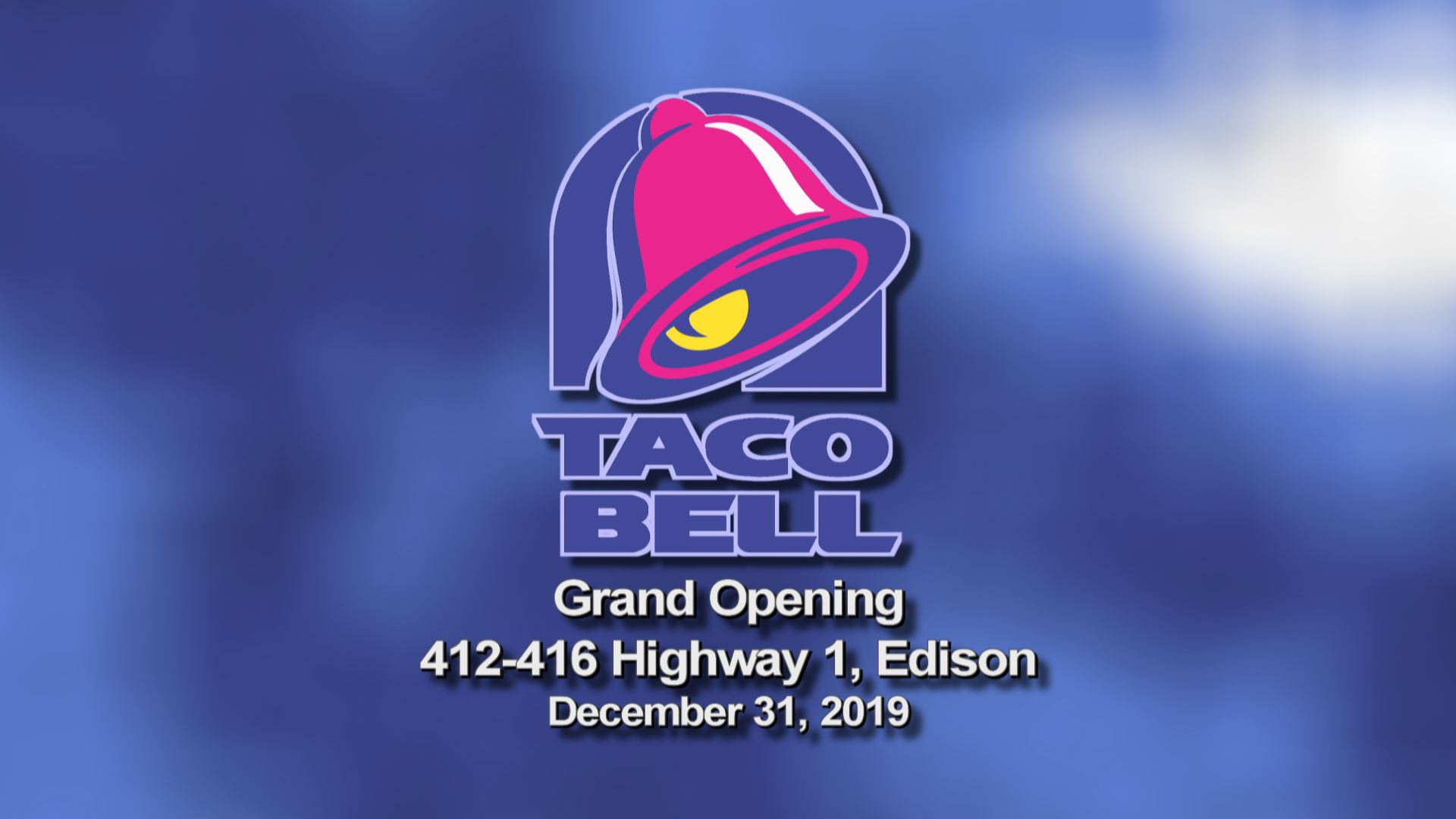 Taco Bell Grand Opening