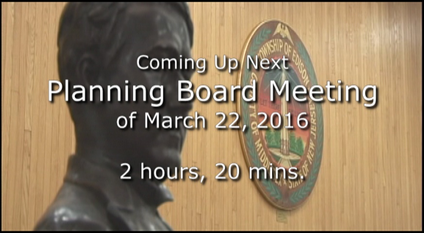 Thumbnail image for Planning Board Meeting of March 22, 2016