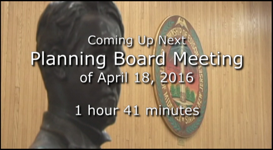 Thumbnail image for Planning Board Meeting of April 18, 2016