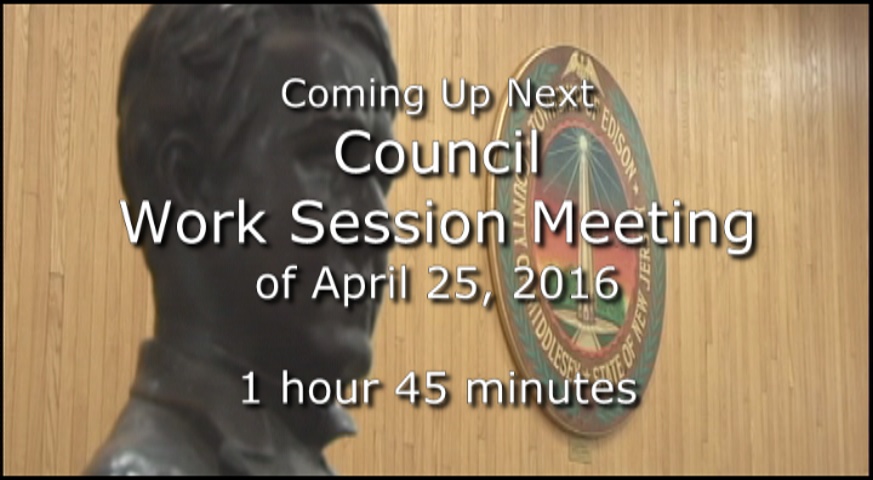 Thumbnail image for Council Work Session of April 25, 2016