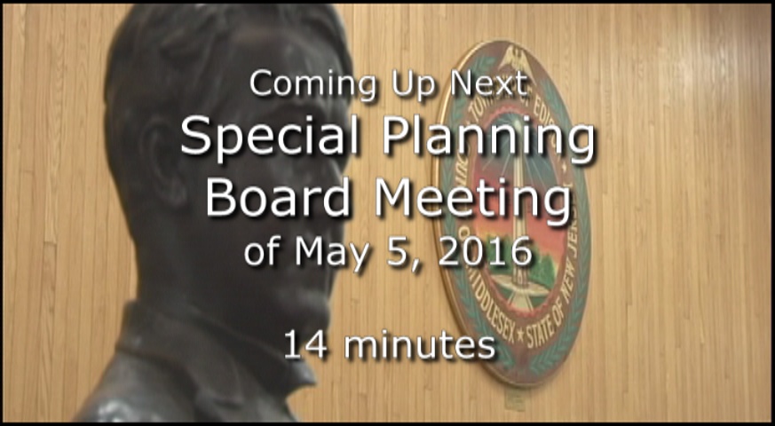 Thumbnail image for Special Planning Board Meeting of May 5, 2016