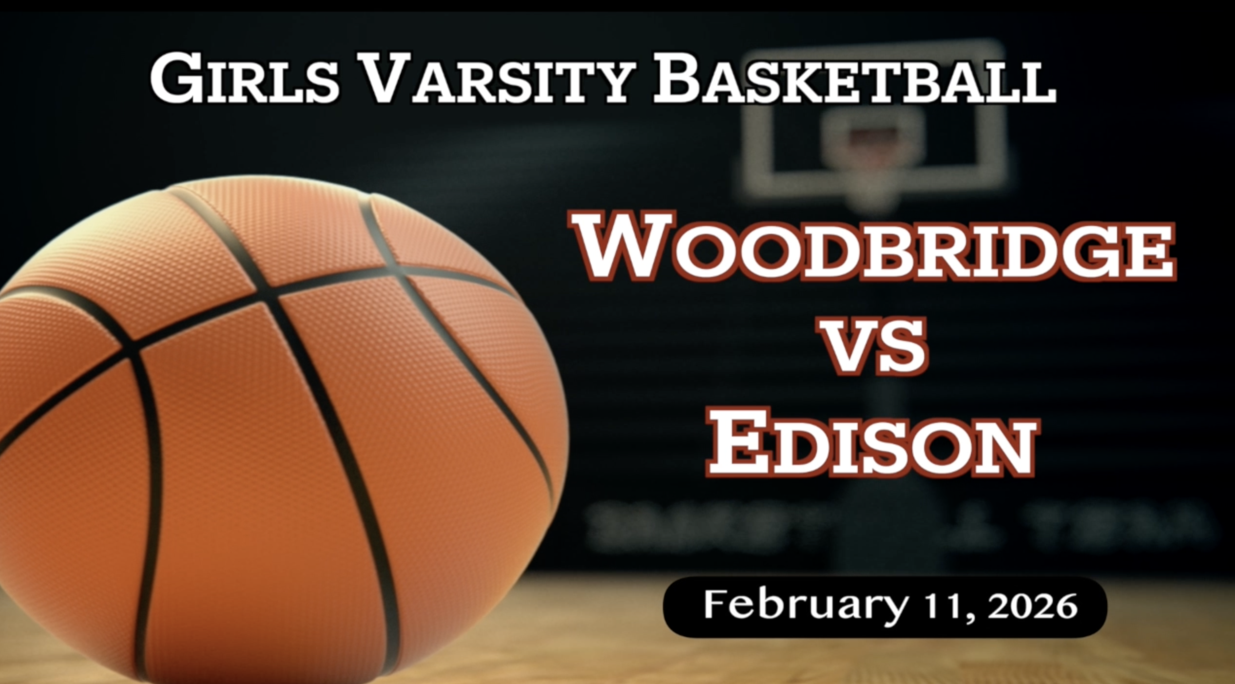 GMC 1st Round Girls Varsity Basketball: Woodbridge vs Edison