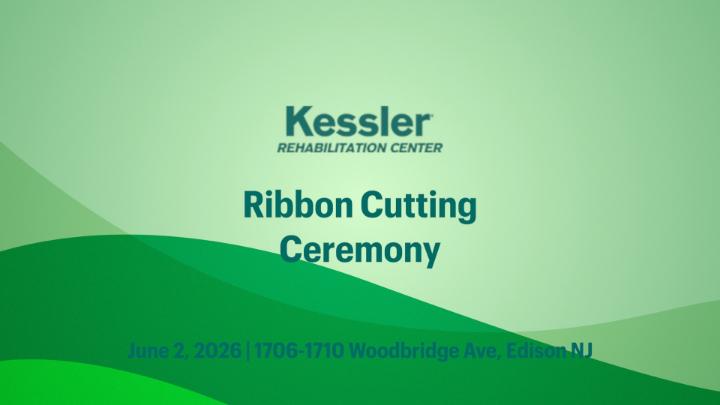Thumbnail image for Kessler Rehabilitation Center Ribbon Cutting